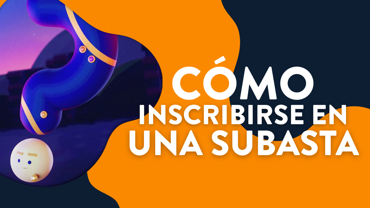 Cómo inscribirse en una subasta